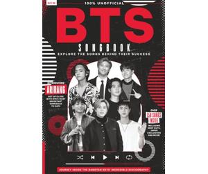 The BTS Song Book: Explore Every Era of BTS With This Ultimate Song-By-Song Guide, With Hidden Gems, Creative Evolution & Unforgettable Impact