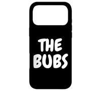 The Bubba Bubba Parent and Fathers Birthday Bubbas Coque pour iPhone 17 Pro Max