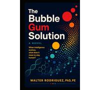 The Bubble Gum Solution: Think and Relate Better in the AI Age