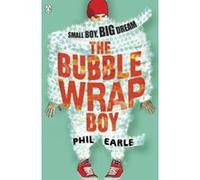 The Bubble Wrap Boy: Discover the timeless classroom classic