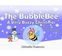 The BubbleBee: A Very Buzzy Christmas