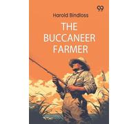 The Buccaneer Farmer