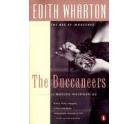 The Buccaneers: A Novel by Wharton, Edith [Paperback] NEUF