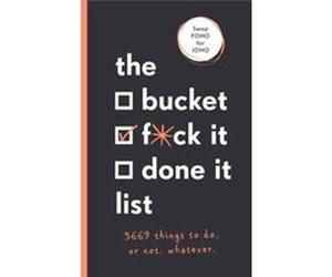 The Bucket Fck it Done it List by Sara Kinninmont Unknown (Auteur)
