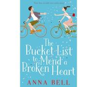 The Bucket List To Mend A Broken Heart