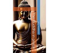 The Buddha in prison