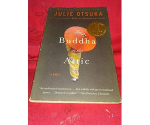 The Buddha in the Attic By Otsuka Julie