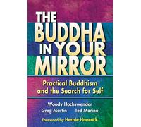 Buddha in Your Mirror by Hochswender W Greg Martin, Ted Morino, Woody Hochswender (Auteur)