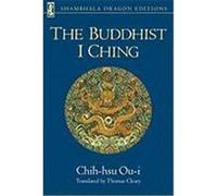 The Buddhist I Ching Ou-I, Chih-Hsu, Chih-Hsu (Auteur)