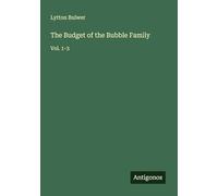The Budget of the Bubble Family: Vol. 1-3