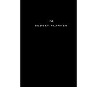 THE BUDGET PLANNER: Empowering financial freedom | Paperback | Investment portfolio, bill payment logs, monthly spreadsheets, expense monitors, debt ... | For Him & Her - Glossy Black Cover