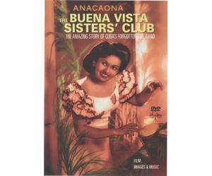 The Buena Vista Sisters' Club by Anacaona