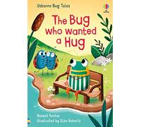 Russell Punter – The Bug Who Wanted a Hug – Roman cadet – cartonné