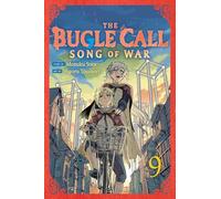 The Bugle Call: Song of War, Vol. 9 (Volume 9)