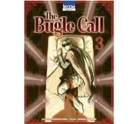 The Bugle Call T03 Mozuku Sora (Auteur), Higoro Toumori (Dessinateur)