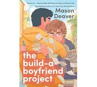 The Build-a-Boyfriend Project: A Charming Queer Romance of Love Lessons, Simulated Dates, and Blurring Lines Amidst the Pursuit of Dreams and Self-Discovery