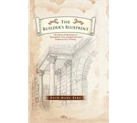 THE BUILDER’S BLUEPRINT: 52 Gems of Devotion to Strengthen your Assignment and Preserve your Victory