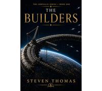 THE BUILDERS: A Novel of Chrysalis