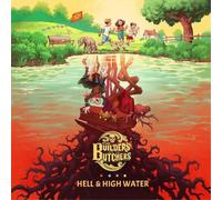 The Builders & Butchers Hell & High Water (Vinyl) 12" Album