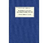 The Building Accounts Of The Savoy Hospital, London, 1512-1520