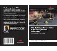 The Bukanga Lonzo Trial: A Political-Judicial Imbroglio