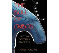 The Bull of Ombos: Seth & Egyptian Magick