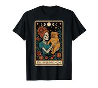 The Bulldog Mom Dog Carte de Tarot Squelette pour la fête des mères T-Shirt