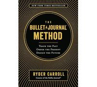 Ryder Carroll The Bullet Journal Method (Relié)
