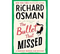 The Bullet that Missed