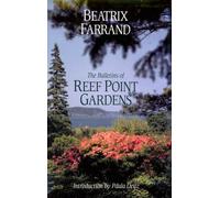 The Bulletins of Reef Point Gardens