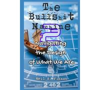 The Bullshit Machine 2:: Navigating the Design of What We Are