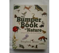 The Bumper Book of Nature: A User's Guide to the Outdoors