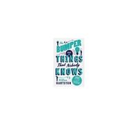 The Bumper Book Of Things That Nobody Knows