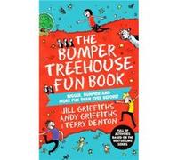The Bumper Treehouse Fun Book bigger bumpier and more fun than ever before by Andy Griffiths Andy Griffiths (Auteur)