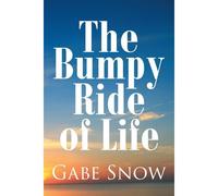 The Bumpy Ride Of Life