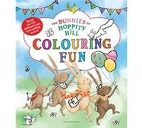 The Bunnies of Hoppity Hill Colouring Fun - Martha Mumford - Bloomsbury Publishing PLC - Livre en Anglais - Paperback Martha MumfordMartha Mumford (Auteur)
