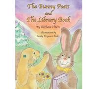 The Bunny Poets And The Library Book