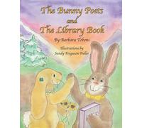 The Bunny Poets And The Library Book