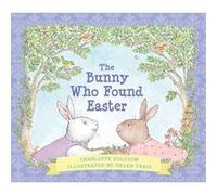 The Bunny Who Found Easter Gift Edition by Charlotte Zolotow Charlotte Zolotow (Auteur)
