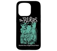 The ’Burbs Mayfield Place Neighborhood Watch Coque pour iPhone 15 Pro