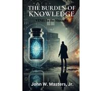 The Burden Of Knowledge: Vine: In The Shadows (The Dimensions Of Deception Trilogy)