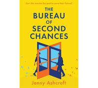 The Bureau of Second Chances - Jenny Ashcroft - HQ - ebook (ePub) - Livre