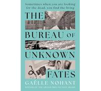 The Bureau of Unknown Fates: Winner of the 2023 Grand Prix RTL-Lire Fiction Award