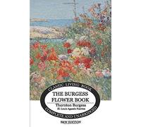 The Burgess Flower Book For Children - B&w