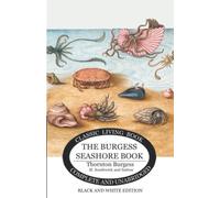 The Burgess Seashore Book For Children - B&w
