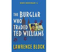 The Burglar Who Traded Ted Williams
