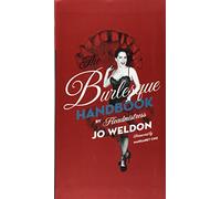 The Burlesque Handbook: A definitive, easy-to-use guide to burlesque performance-tips, technique, and feisty attitude from a New Burlesque icon