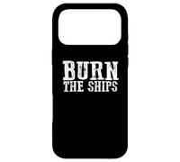 The Burn Ships Fier Patriotique Intrépide Audacieux Coque pour iPhone 17 Pro Max