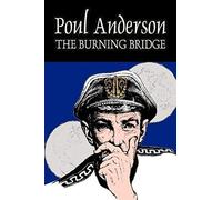 The Burning Bridge By Poul Anderson, Science Fiction, Adventure, Fantasy
