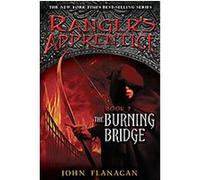 The Burning Bridge, Ranger's Apprentice John Flanagan (Auteur)